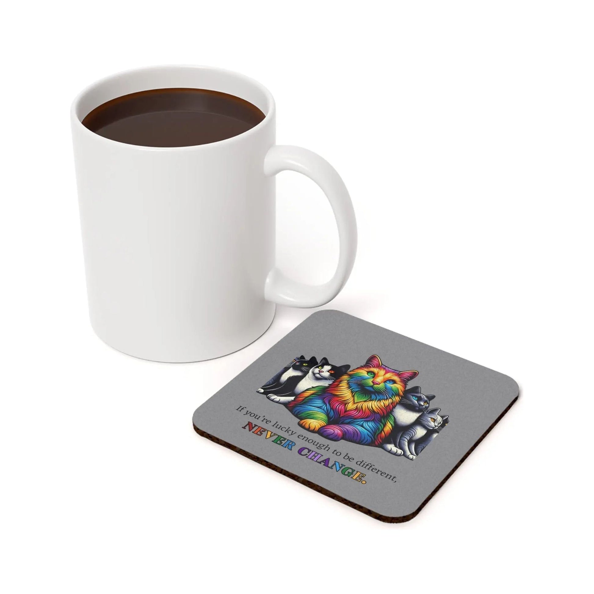 Cat Graphic Coaster - If you are lucky enough to be different, Never Change - Home Decor