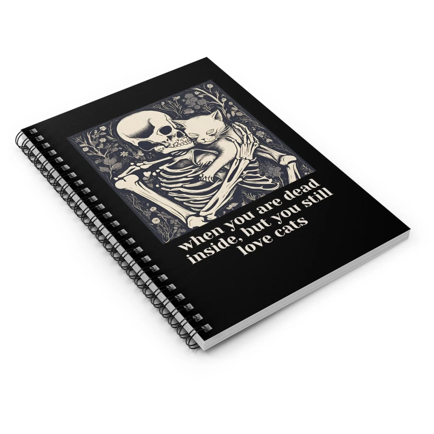 When You Are Dead Inside And You Still Love Cats - Spiral Notebook - Ruled Line - Paper products